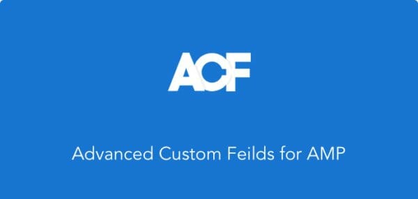 Advanced Custom Fields for AMP