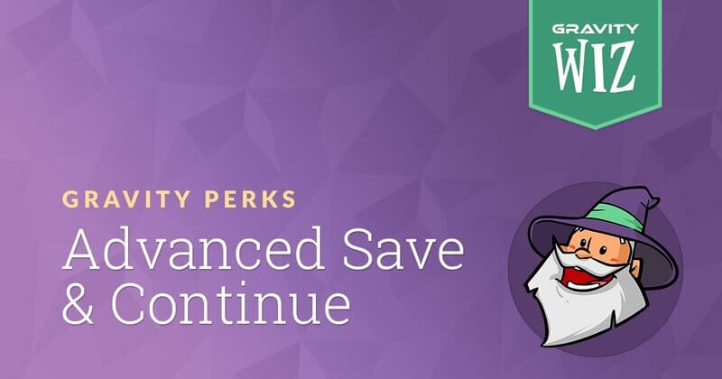 Gravity Perks Advanced Save and Continue