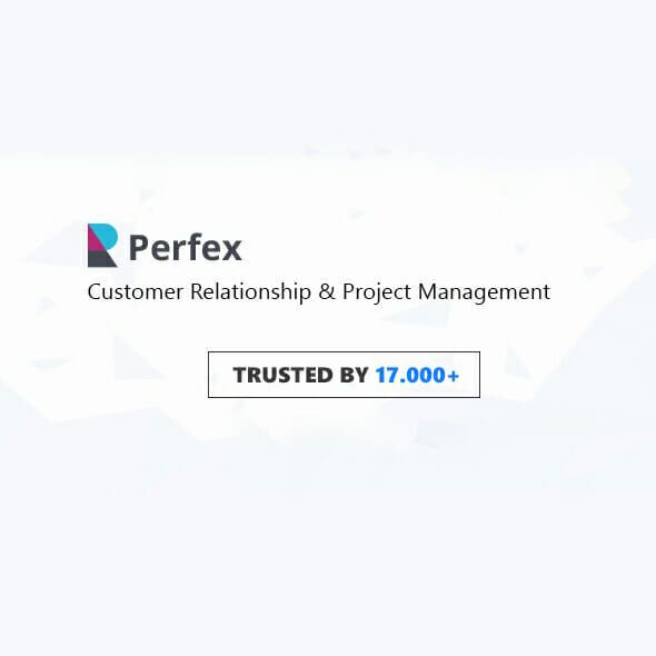 Perfex - Powerful Open Source CRM