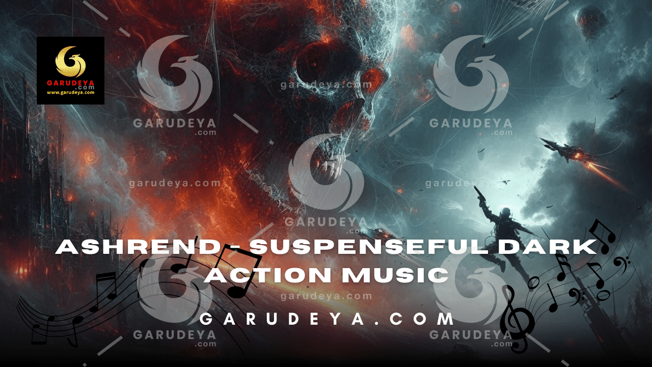 Ashrend - Suspenseful Dark Action Music
