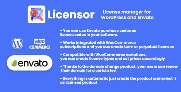 Licensor - License manager for WooCommerce and Envato