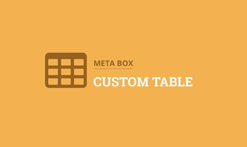 Meta Box Custom Table Extension