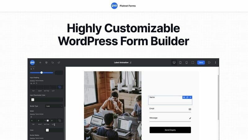 Piotnet Forms Pro - Highly Customizable WordPress Form Builder