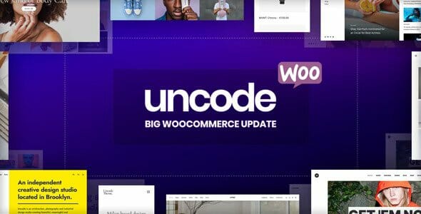 Uncode - Creative & WooCommerce WordPress Theme