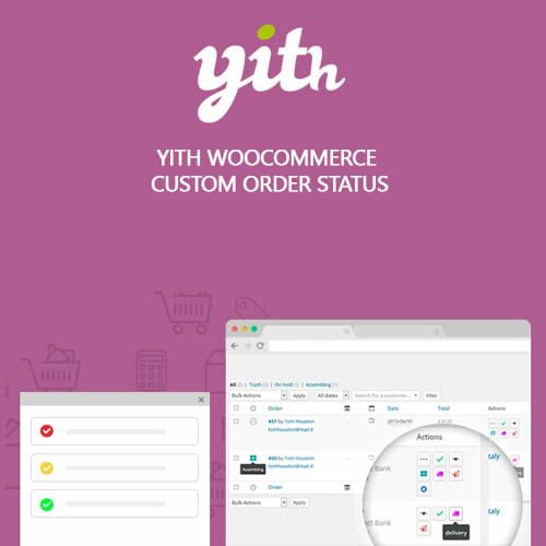 Yith Woocommerce Custom Order Status